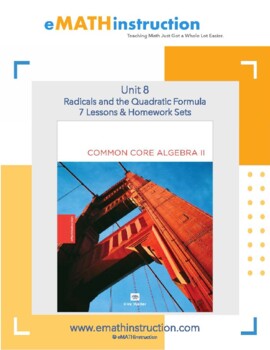 Preview of Common Core Algebra II - Unit #8 Radicals and the Quadratic Formula