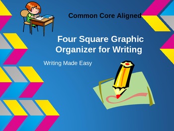 Preview of Revised! Common Core Aligned--Four Square Writing--Writing made easy