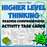 Higher Level Thinking Reading Comprehension Task Cards w/ 