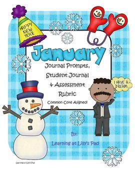 Preview of Common Core Aligned January Journal Prompts and Assessment Rubrics