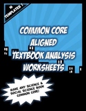 ANY TEXTBOOK COMMON CORE! Textbook Analysis Worksheets: So