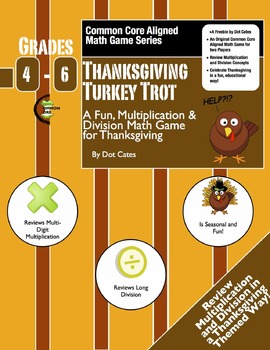 Preview of Common Core Multiplication & Division Game: Thanksgiving Turkey Trot: Gr. 4-6