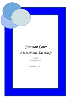 Preview of Distance Learning: Common Core: Assessment Literacy for Grades 11 & 12- ELA