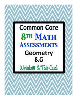 Preview of Common Core Assessments Math - 8th - Eighth Grade - Geometry 8.G with Key