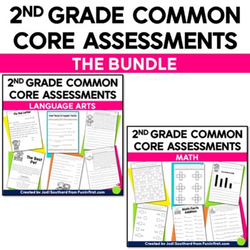 Preview of Common Core Assessments for 2nd Grade Language Arts & Math Bundle