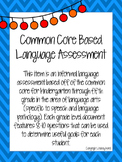 Common Core Based Language Assessment