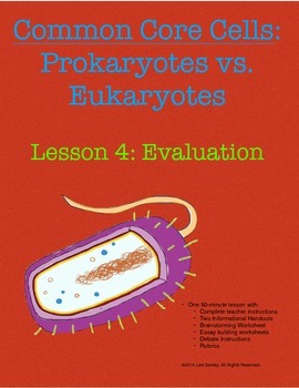 Preview of Common Core Cells: Prokaryotes vs Eukaryotes Lesson 4