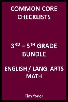 Preview of Common Core Checklists – 3-5 Bundle - English/Language Arts and Math