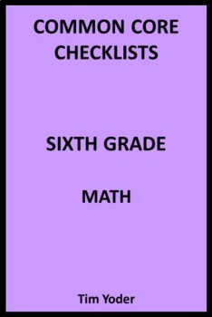 Preview of Common Core Checklists – Sixth Grade Math
