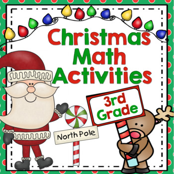 Preview of 3rd Grade Christmas Math: Christmas Math Activities, Scoots, and Centers