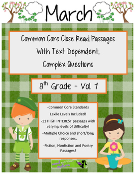 Preview of March 8th Common Core Close Read & Comprehension Passages w/ Complex Questions