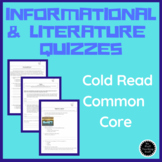 Common Core Cold Read Assessments Informational and Litera