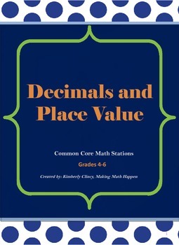 Preview of Common Core Math: Decimal Fractions and Place Value Stations