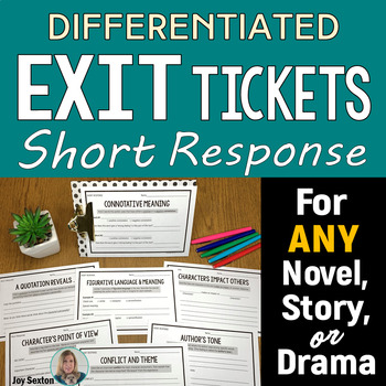 Preview of ELA Exit Tickets / Short Response Slips - Differentiated - for ANY Literature