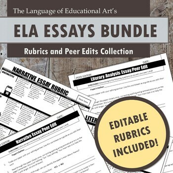Preview of Common Core ELA EDITABLE Essays Assessments — High School — Rubrics & Peer Edits