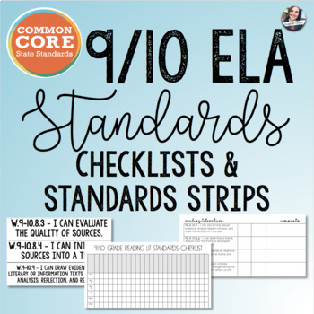 Preview of Common Core 9/10 ELA Checklists + Standard Strips