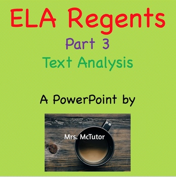 Preview of Common Core ELA Regents Review Part 3 - Text Analysis