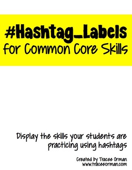 Preview of Common Core ELA Skills "I Can..." Hashtags for Display