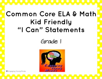Preview of Common Core ELA and Math Kid Friendly "I Can" Statements for 1st Grade
