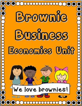 Preview of Brownie Business: Economics Unit
