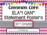 Common Core English Language Arts I CAN Posters - 2nd (Sec