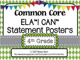 Common Core English Language Arts I CAN Posters - 4th (Fou