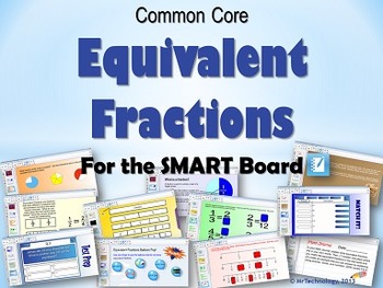 Preview of Common Core Equivalent Fractions for the SMART Board