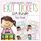 Common Core Exit Tickets: First Grade ELA Bundle