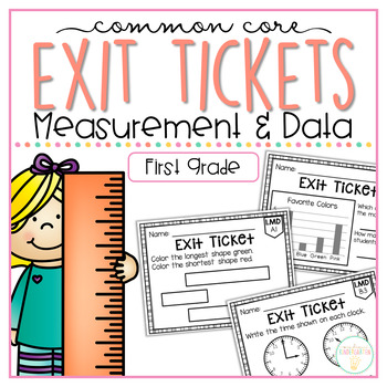 Preview of Common Core Exit Tickets: First Grade Measurement and Data