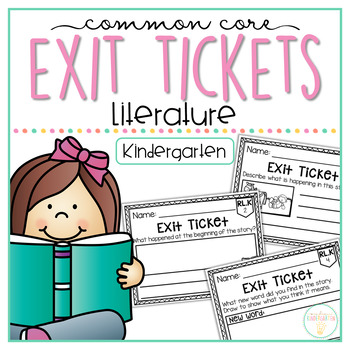 Preview of Common Core Exit Tickets: Kindergarten Literature