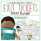 Common Core Exit Tickets: Kindergarten Math Bundle