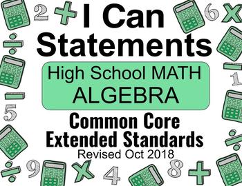 Preview of Common Core Extended Standards I CAN Posters High School Math: Algebra