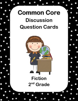 Preview of Common Core Fiction Discussion Cards 2nd Grade