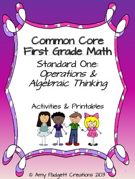 Common Core First Grade Math: Standard One (Operations and Algebraic ...