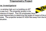 Common Core Geometry Project (G.SRT.6 & G.SRT.8 Trigonomet