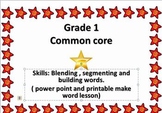 Common Core Grade One:Phonemic Awereness lesson with printable!