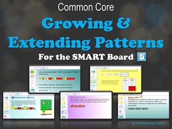 Preview of Common Core Growing and Extending Patterns (SMART Board)