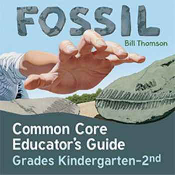 Preview of Common Core Guide for Fossil by Bill Thomson