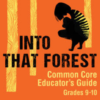 Preview of Common Core Guide for Into That Forest