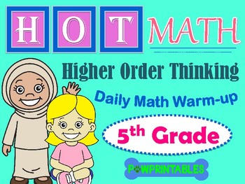 Preview of Higher Order Thinking Math Warm-Up - 5th Grade NO PREP! Common Core Aligned