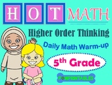 Higher Order Thinking Math Warm-Up - 5th Grade NO PREP! Co