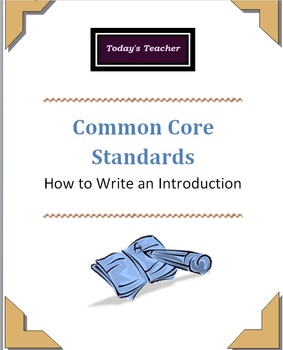 Preview of Common Core: How to Write an Introductory Paragraph