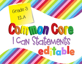 Common Core I Can Statements ELA Grade 3 Primary Colors