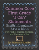 Common Core First Grade I Can Statements-ELA & Math-Chalkb