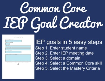 Preview of Common Core IEP Goal Creator - Grade 3