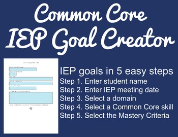 Preview of Common Core IEP Goal Creator - Grade 7