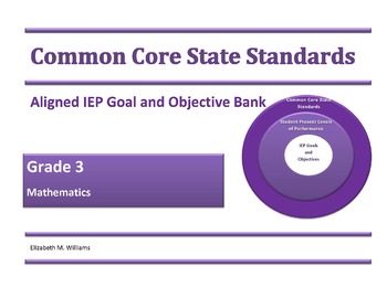 Preview of Common Core IEP Goal and Objective Bank Primary Grades K-3