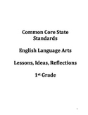 Common Core Ideas & Reflections Lesson Guide: 1st Grade En
