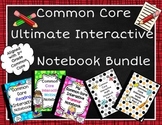 Common Core Interactive Notebooks-Ultimate Bundle