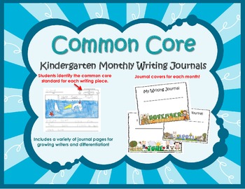 Preview of Common Core Kindergarten Writing Journals